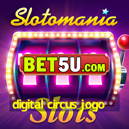 digital circus jogo